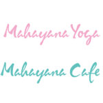 CL:Mahayana Yoga & Cafe
